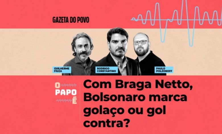 with-braga-netto-as-vice-president,-does-bolsonaro-score-a-goal-or-own-goal?