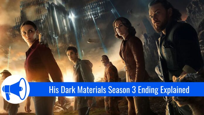 His Dark Materials Season 3 Ending Explained