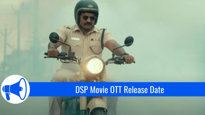DSP OTT release date