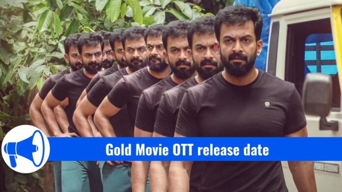 Gold Movie OTT release date