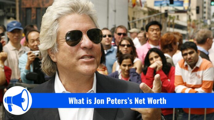What is Jon Peters’s Net Worth