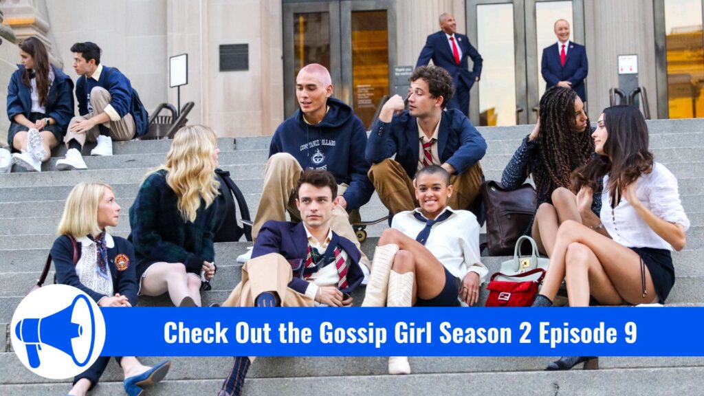 Check Out the Gossip Girl Season 2 Episode 9