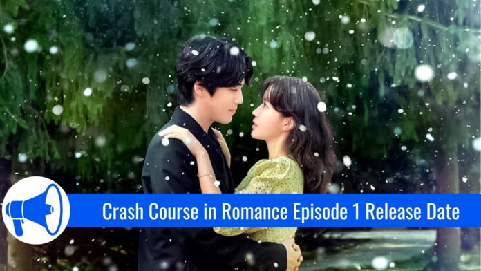 Crash Course in Romance Episode 1 Release Date