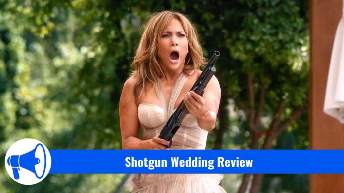 Shotgun Wedding Review
