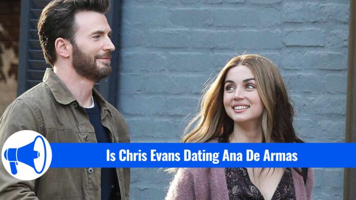 Is Chris Evans Dating Ana De Armas