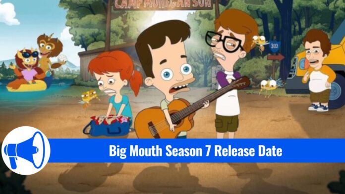 Big Mouth Season 7 Release Date