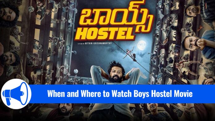 Boys Hostel OTT release date